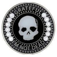 'Grateful I'm Not Dead' Bling with White Crystals